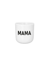 Laden Sie das Bild in den Galerie-Viewer, Becher I Mama