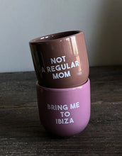 Laden Sie das Bild in den Galerie-Viewer, Becher I Not a regular mom
