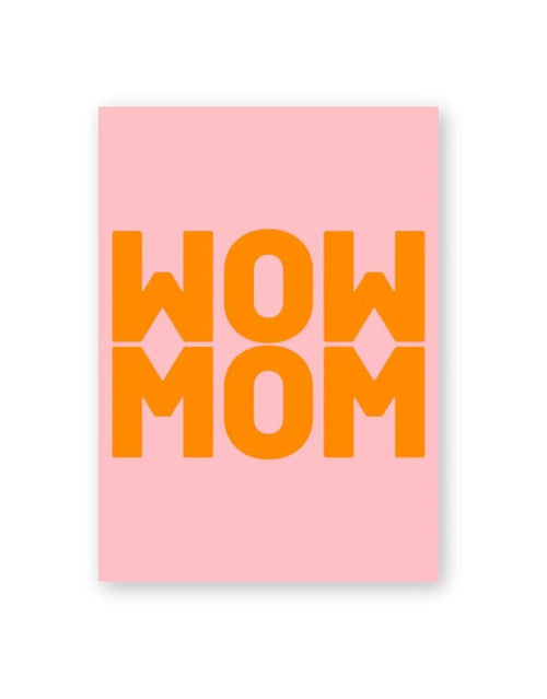 Postkarte von Herr und Frau Hempel aus hochwertiger Holzschliffpappe im DIN-A6-Format mit der Aufschrift Wow Mom