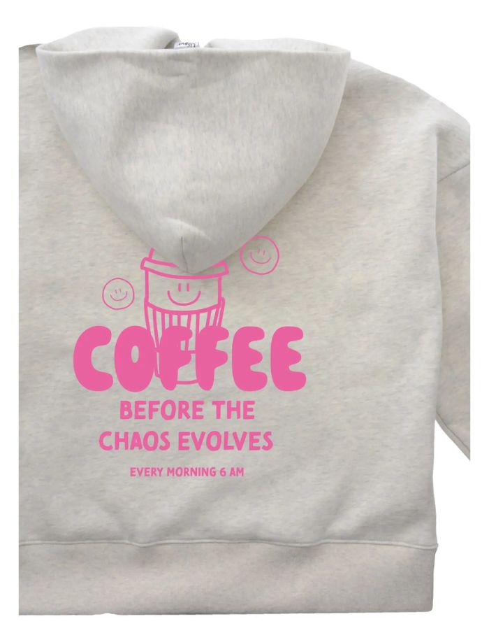 Hoodie Coffee before Chaos I Pink