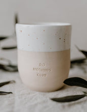 Laden Sie das Bild in den Galerie-Viewer, Becher I Do Nothing Club
